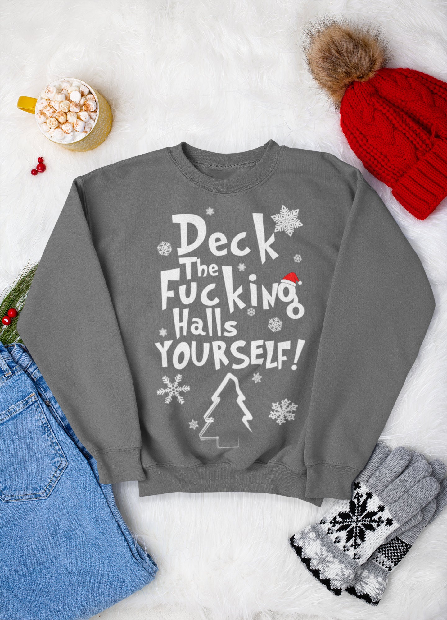 DECK THE FUCKING HALLS YOURSELF CHRISTMAS JUMPER