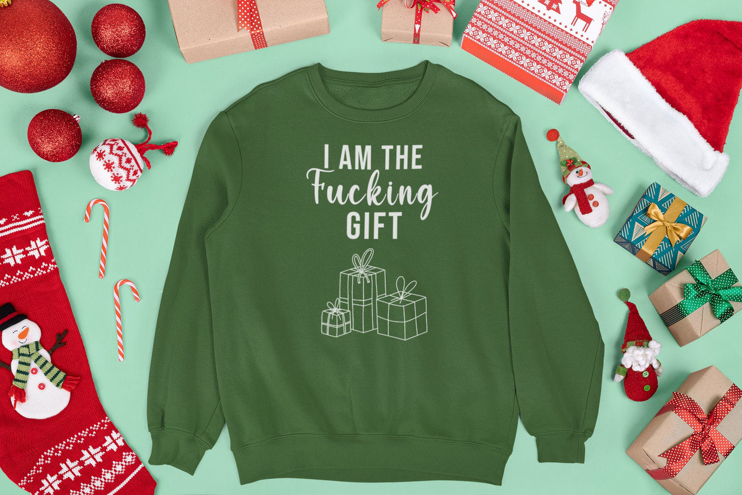 I AM THE FUCKING GIFT CHRISTMAS JUMPER