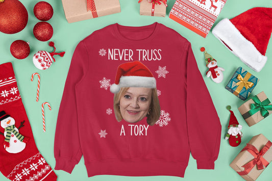NEVER TRUSS A TORY CHRISTMAS JUMPER